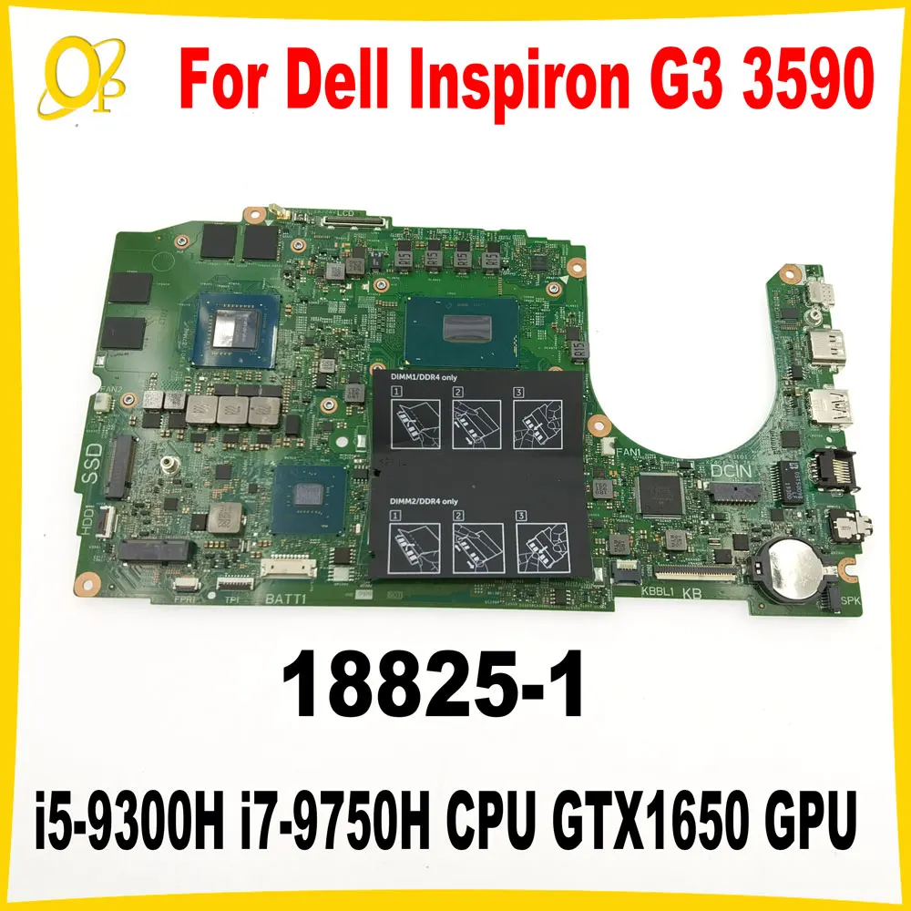 

18825-1 Материнская плата для ноутбука Dell Inspiron G3 3590, материнская плата с процессором i5-9300H i7-9750H GTX1650, графический процессор DDR4, полностью протестирована