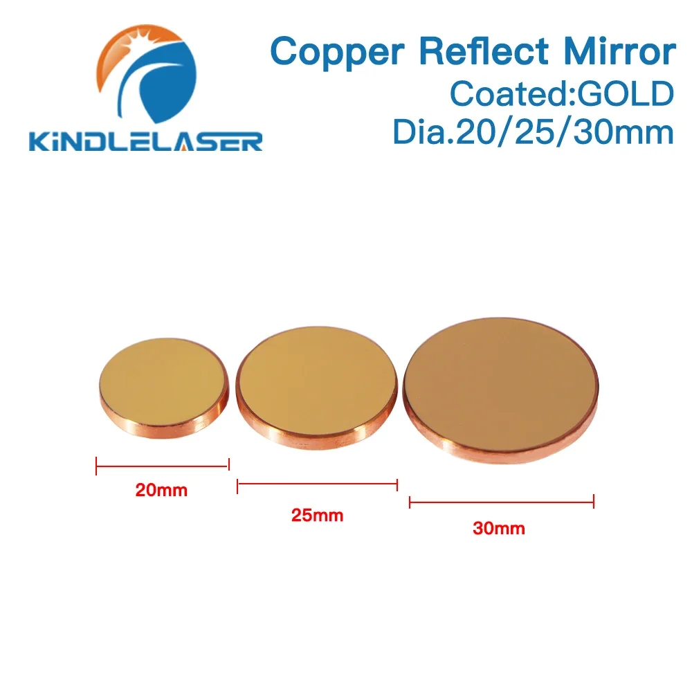 3Pcs KINDLELASER Copper Reflect Mirror Diameter 20 25 30mm 1Pcs Cu Laser Mirror For Co2 Laser Cutting and Engraving Machine