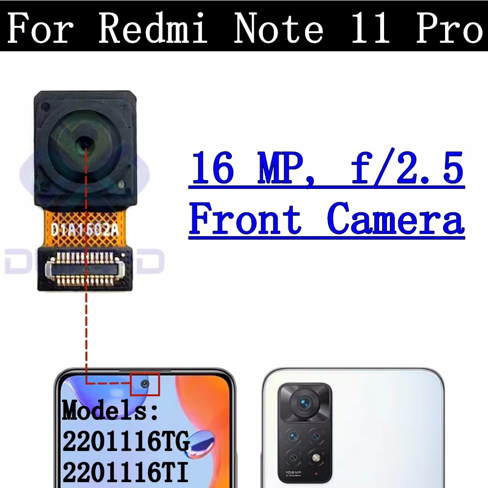 Front Rear Backside Camera Lens For Xiaomi Redmi Note 11 Pro 4G 2201116TG Frontal Selfie Back Facing Main Camera Module