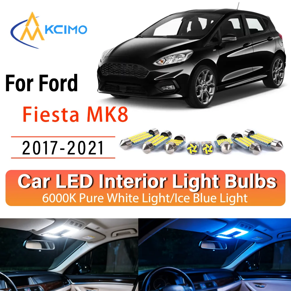 Kit d'éclairage intérieur LED à lueur persistante Plug & Play pour Ford Fiesta MK8 2017-2021 – Remplacement des lampes de dôme, de lecture, de coffre et de habitacle – Amélioration