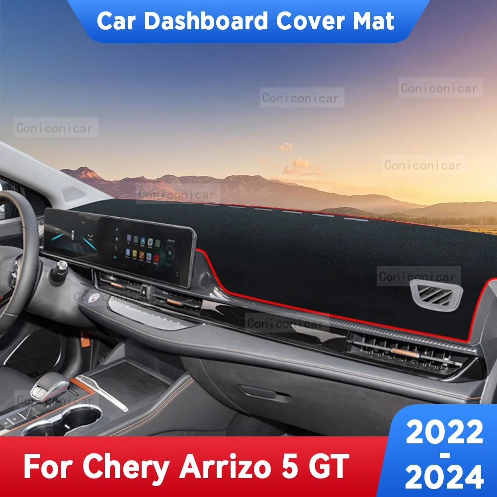 

For CHERY ARRIZO 5 GT 2022-2024 Car Dashboard Cover Mat Dash Board Avoid light Sun Shade Carpets Anti-UV Protector Accessories