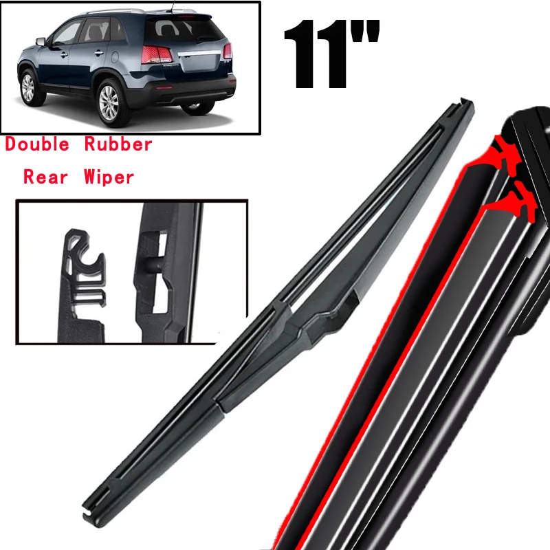 

Car Wiper 11" Rear Wiper Blade For Kia Sorento 2 2010 - 2014 Windshield Windscreen Clean Tailgate Window Car Rain Brush