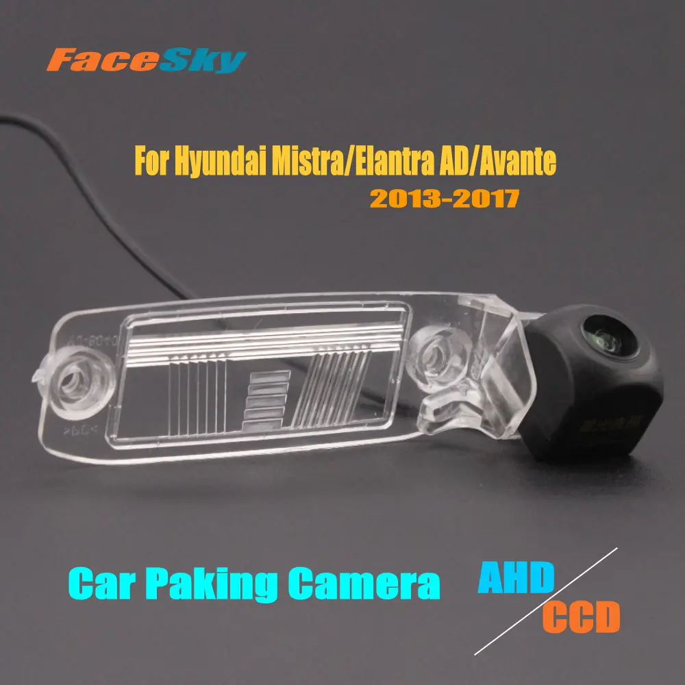 Car Camera For Hyundai Mistra/Elantra AD/Avante 2013-2017 Rear Back Dash Cam AHD/CCD 1080P Parking Image Accessories