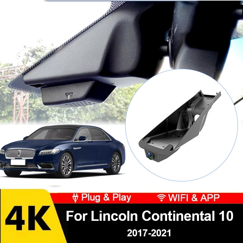 

4K Wifi 3840*2160 Car DVR Dash Cam Camera 24H Packing Monitor for Lincoln Continental 10 Mk10 2017 2018 2019 2020 2021