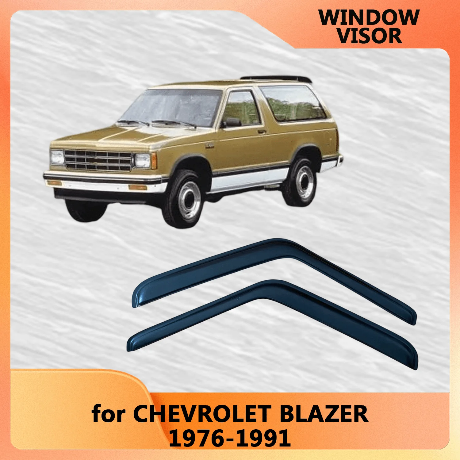 

Window Visor for CHEVROLET BLAZER 1976-1985 1986 1987 1988 1989 1990 1991 Wind Deflectors Rain Guards Door Visor Vent Shades