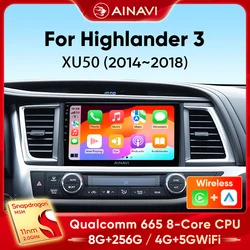 Ainavi Car Radio For Toyota Highlander 2014 2015 2016 2017 2018 2019 Wireless Carplay Multimedia Android Auto Qualcomm 665