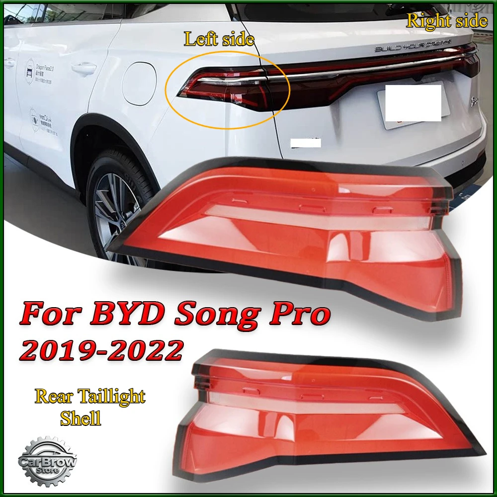 

For BYD Song Pro 2019 20 21 22 23 2024 Rear Taillight Shell Replacement Brake lights Lens Taillight Glass Auto Rear Shell Cover