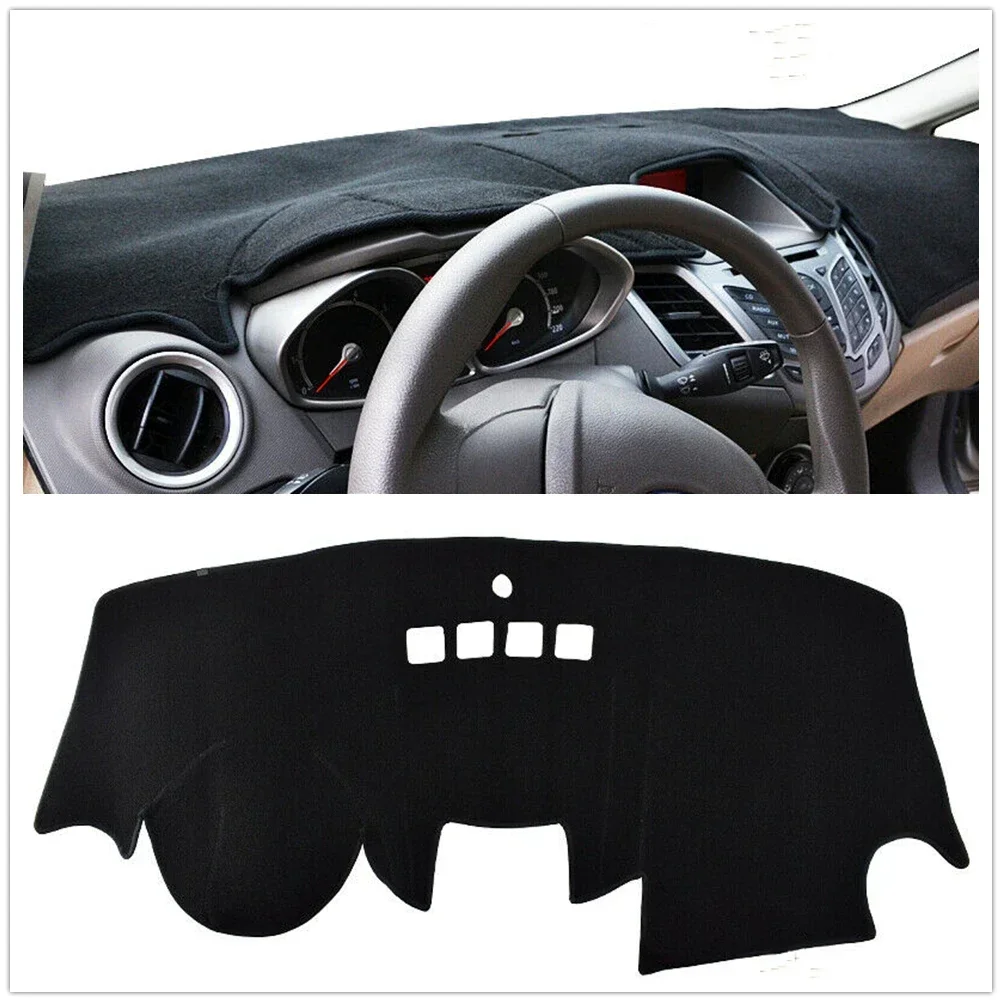 

New！ Front Dashboard Cover Carpet For Ford Fiesta 2009-2017 Black Car Dash Board Heat Proof Mat Auto Anti-Sun Shield Pad Shade S