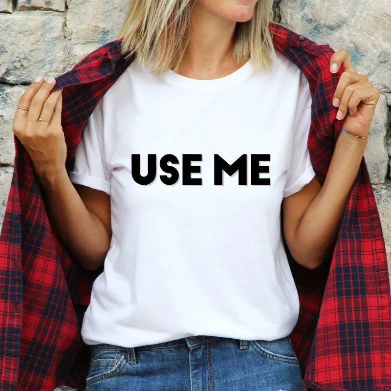 USE ME Funny Girls Cotton T-Shirt Women Shirts Sexy Female Tshirt Kawaii Clothes Plus Size Girl's Top Tee Oversized 4XL 5XL
