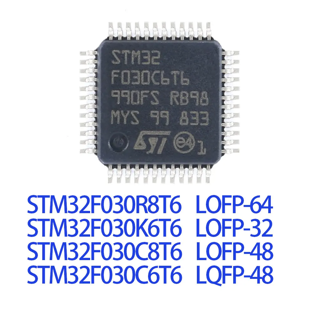 2PCS STM32F030R8T6 STM32F030K6T6 STM32F030C8T6 STM32F030C6T6 LQFP QFP IC Chip
