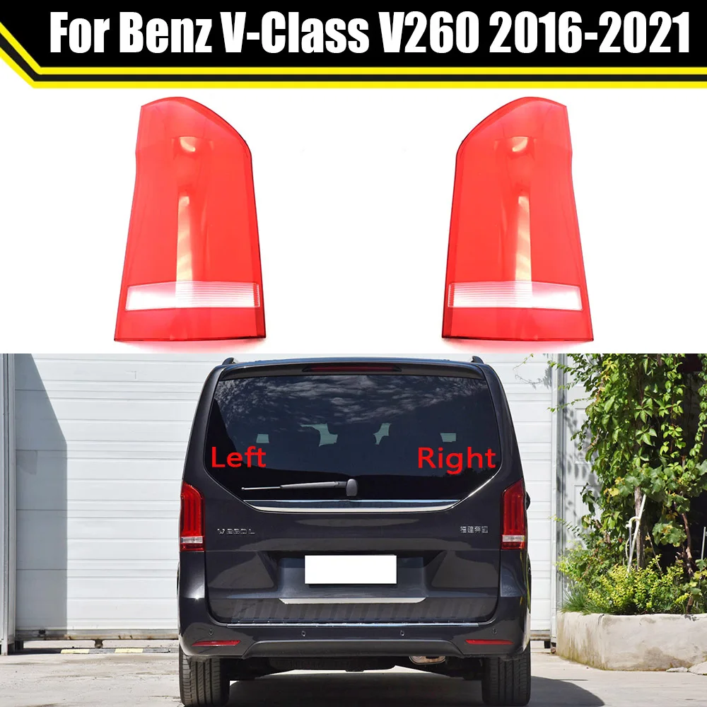 

For Benz V-Class V260 2016-2021 Car Rear Taillight Shell Brake Lights Shell Replacement Auto Rear Shell Cover Mask Lampshade