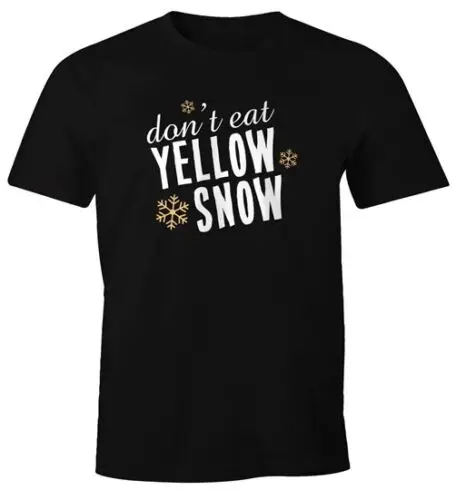 Herren T-Shirt Don't eat Yellow Snow Spruch Skifahrer Snowboardfahrer