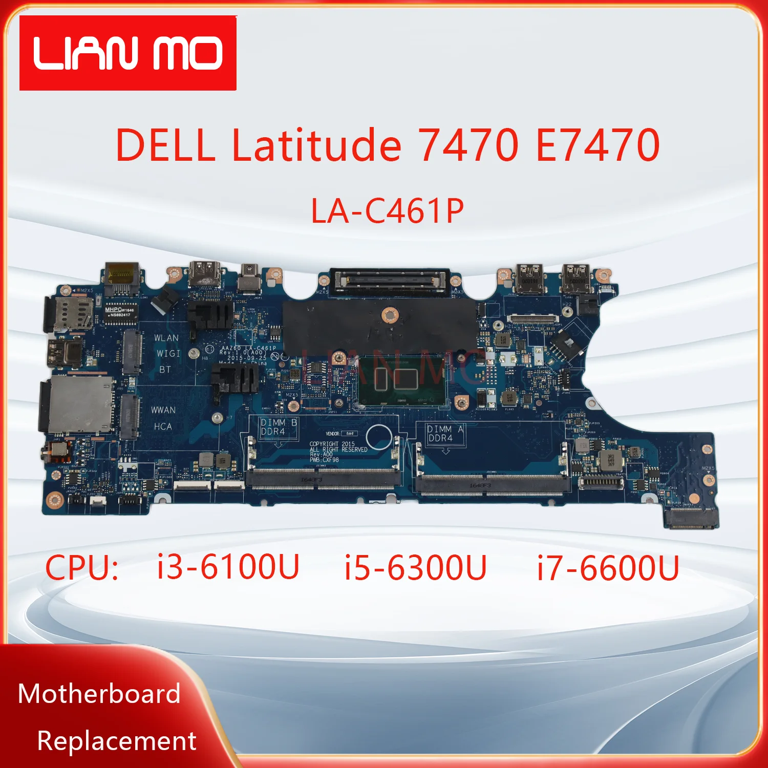 LA-C461P For DELL Latitude 7470 E7470 Laptop Motherboard with CPU:i3-6100U i5-6300U i7-6600U 0DGYY5 0VNKRJ Notebook Mainboard