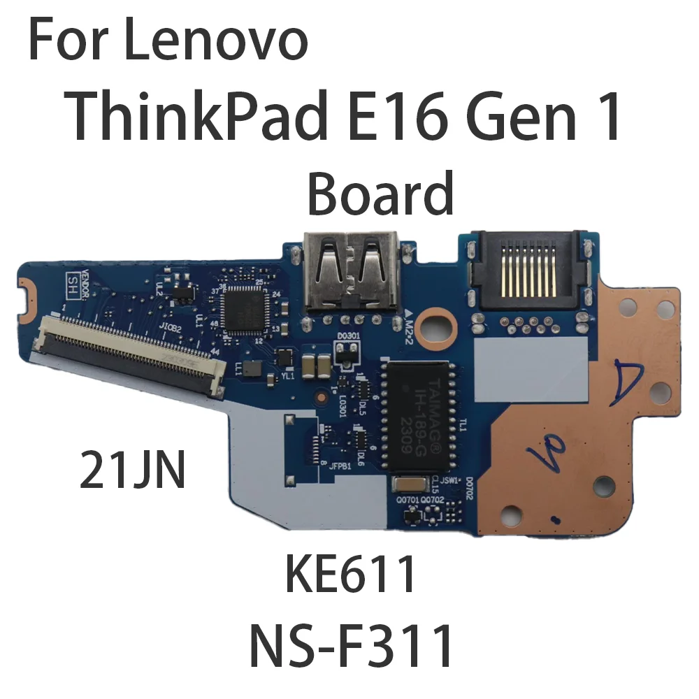 Per Lenovo ThinkPad E16 Gen 1 scheda USB NS-F311 KE611 NFP FRU: scheda muslimah