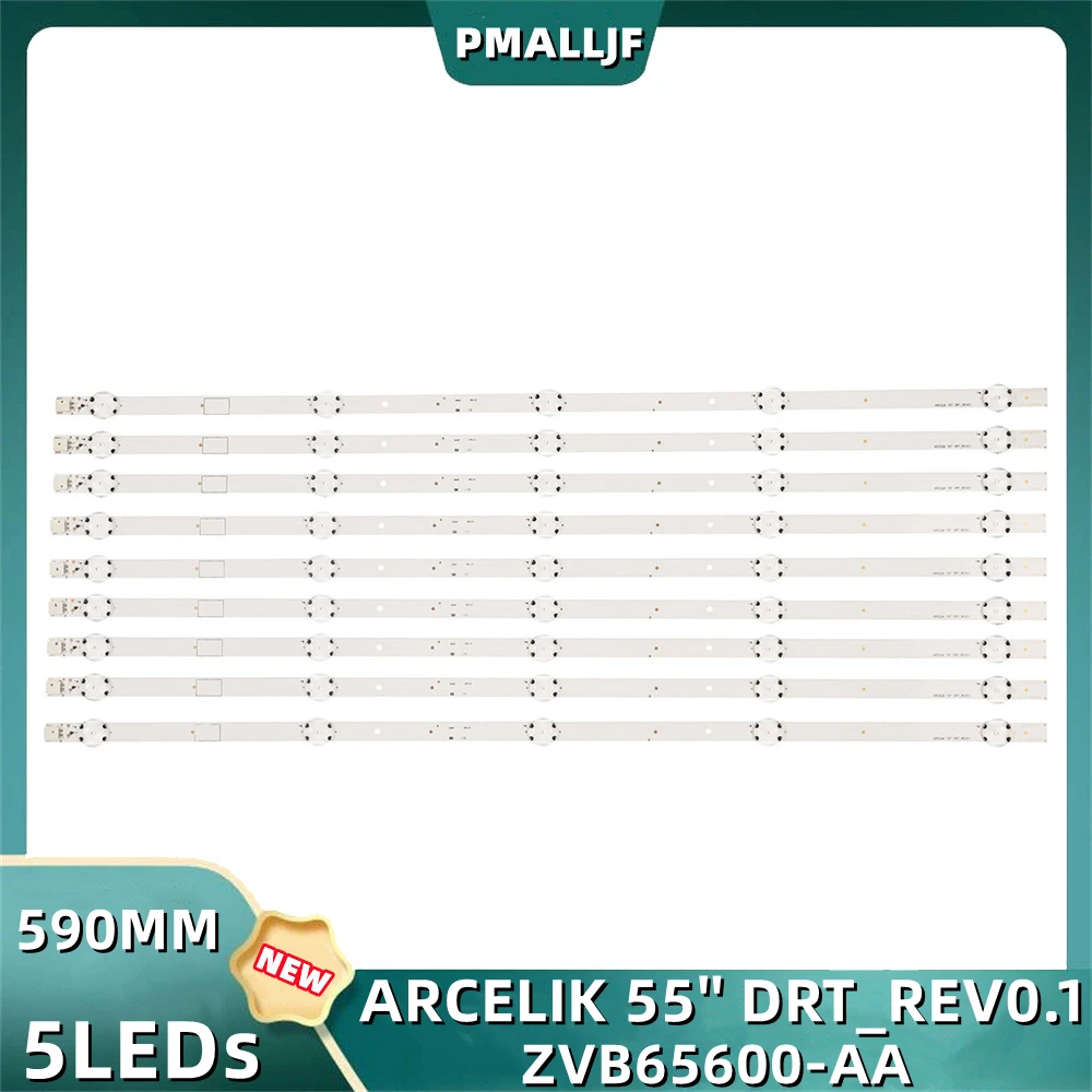 9 قطعة/المجموعة LED شريط إضاءة خلفي ARCELIK 55 "DRT_REV0.1 ZVB65600-AA 55VLX7710 55VLX7700 55GUB8852 55GUW8867 55VLX7810BP 55VLX7000