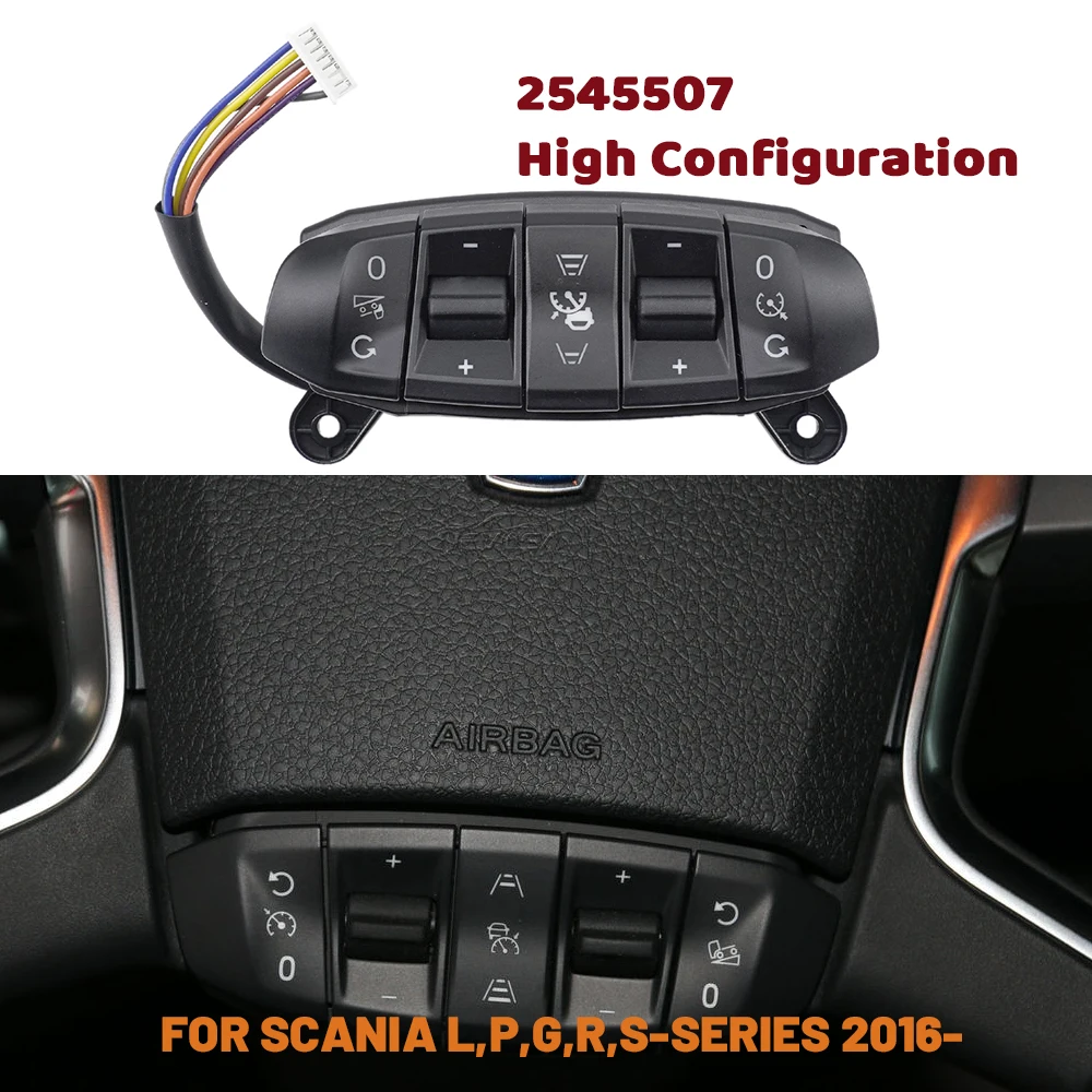 2545507 For SCANIA L P G R S-series 2016-Truck Speed Cruise Control Switch Panel Speed Steering Wheel Module Panel 2545510