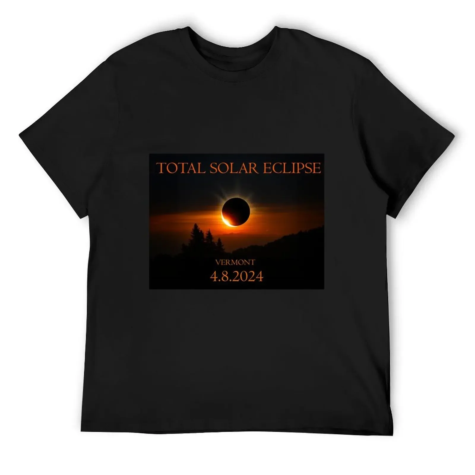 Total Solar Eclipse 2024 Vermont T-Shirt blacks custom shirt oversized plain white t shirts men