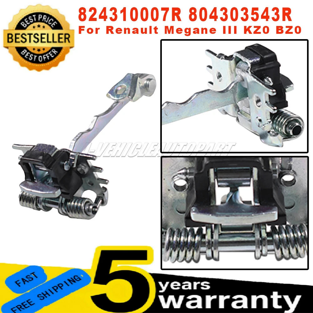 New 824310007R For Renault Megane III MK3 KZ0 BZ0 1Pc Door Hinge Check Strap Limiter Front Left Right 804303543R Car Accessories