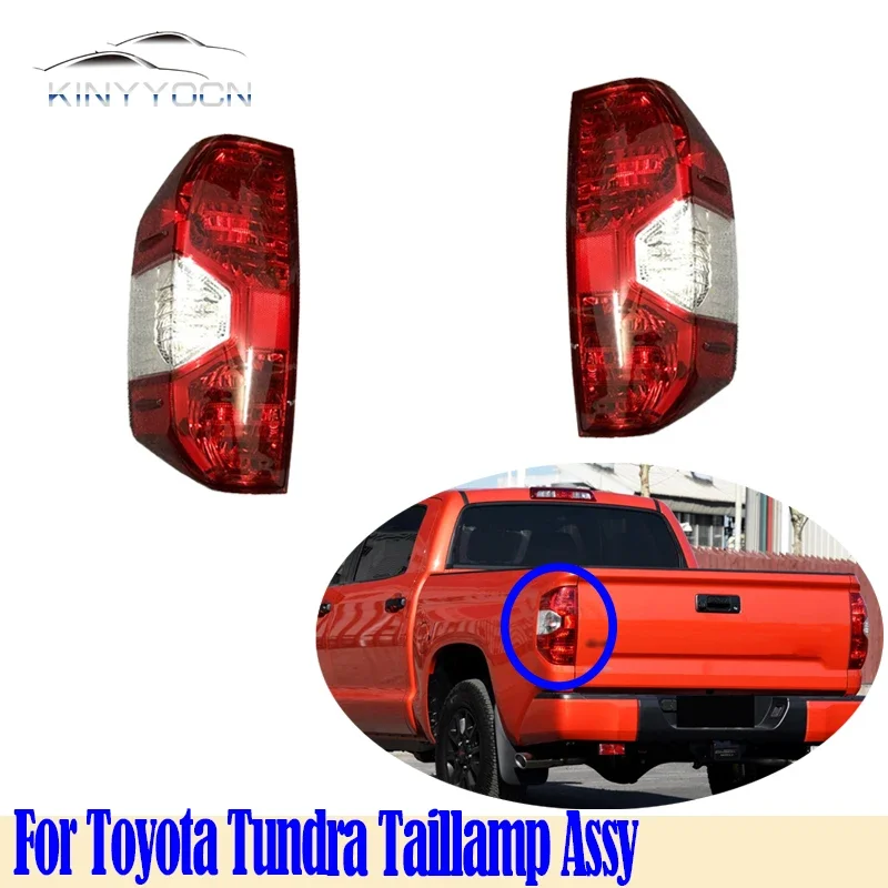 

For Toyota Tundra 14-20 Rear Light Tail Light Tail Lamp Taillight Taillamp Brack Back Backup light Headlamp