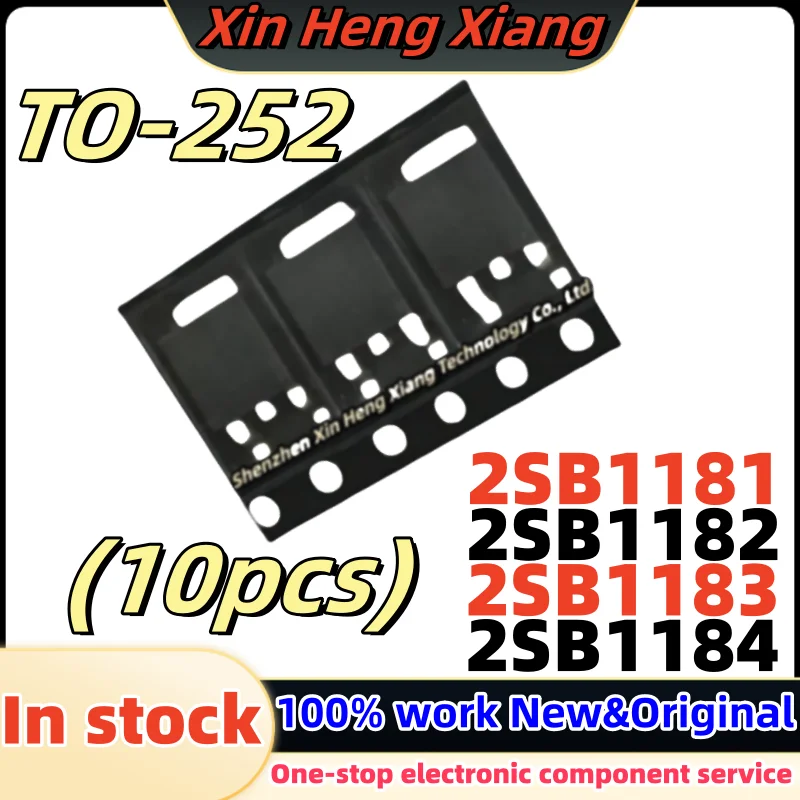 

(10pcs) B1183 B1184 B1181 B1182 2SB1181 2SB1182 2SB1183 2SB1184 2SB1181TLQ 2SB1182TLQ 2SB1183TLQ 2SB1184TLQ TO-252