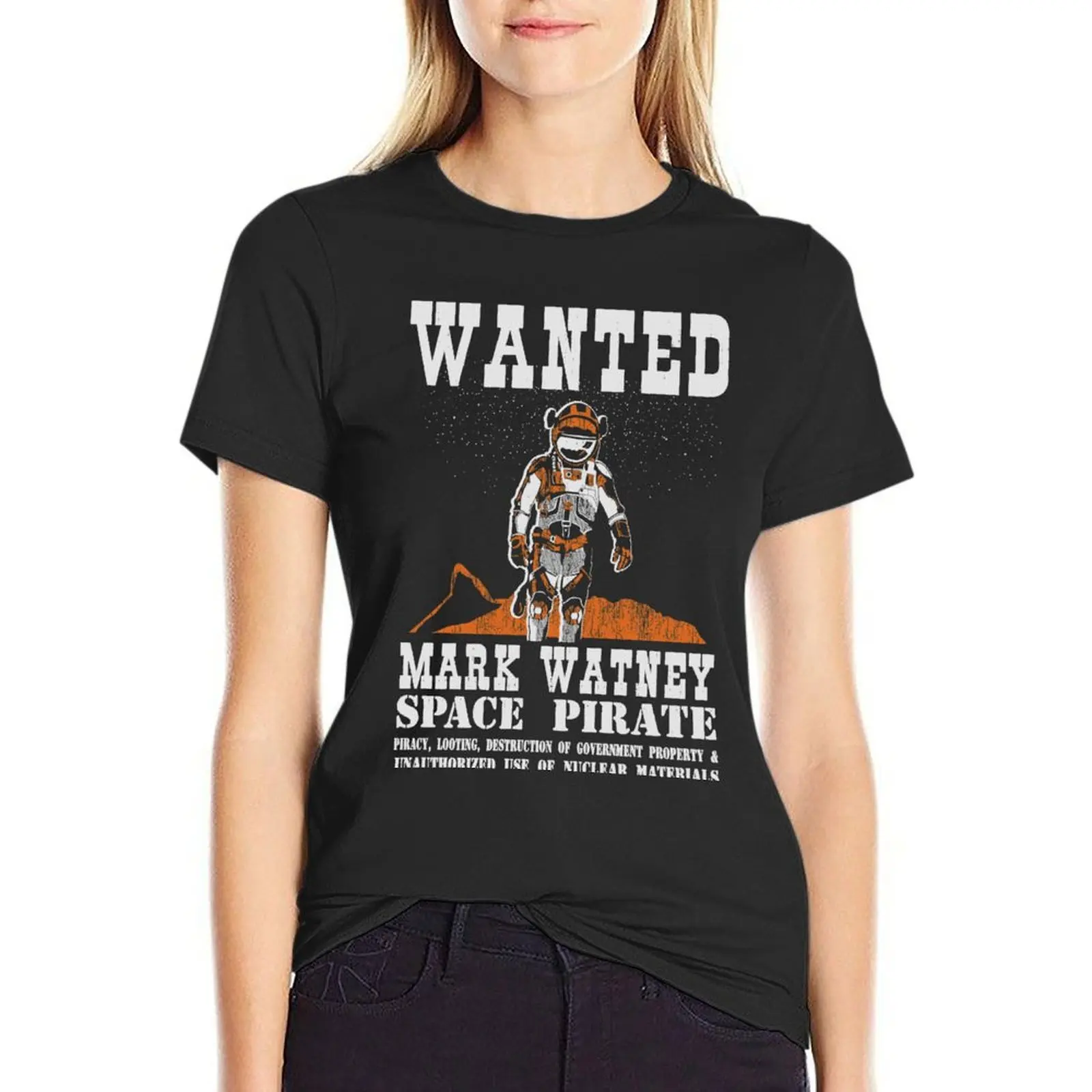 

space pirate - mark watney T-shirt animal print shirt for girls plus size tops T-shirt Women