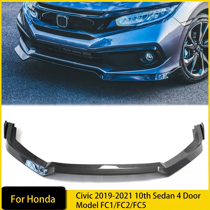 

Front Bumper Lip for Honda Civic 2019-2021 10th Sedan 4 Door Model FC1/FC2/FC5 Car Accessories Body Kit Front Apron Body Kits