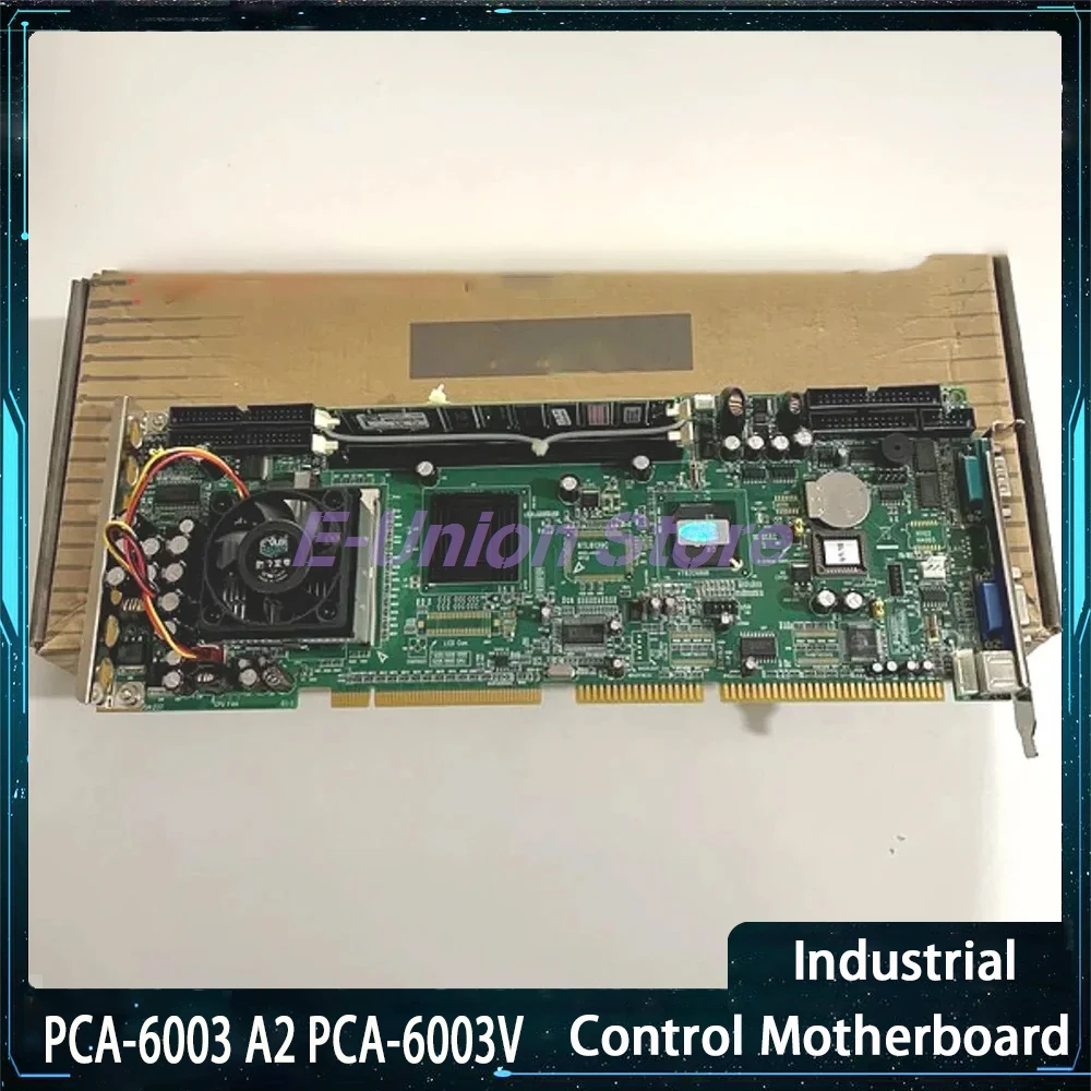 

Промышленная материнская плата PCA-6003 A2 PCA-6003V PCA-6003 Rev.A2 Материнская плата компьютера промышленного управления