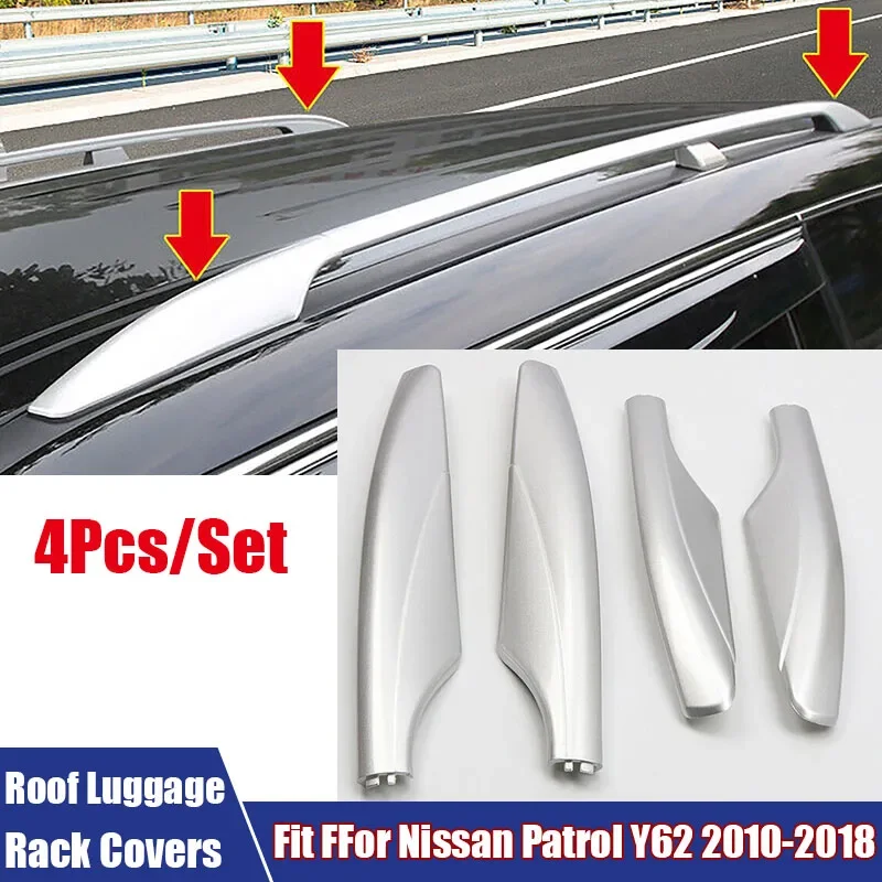 4Pcs/Set Roof Luggage Rack Cover For Nissan Patrol Y62 2010-2018 Roof Rail Rack Leg Protective Shell Replacement Car Accessories