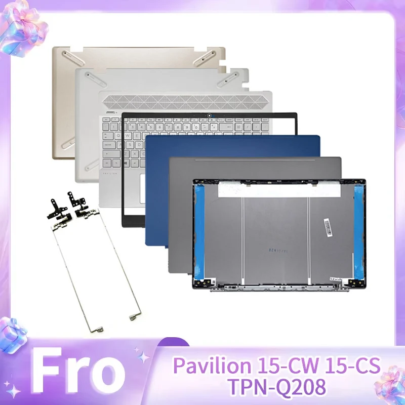 New Laptop Replace Cover For Pavilion 15-CS 15-CW TPN-Q208 TPN-Q210 LCD Back Cover Front Bezel Hinges