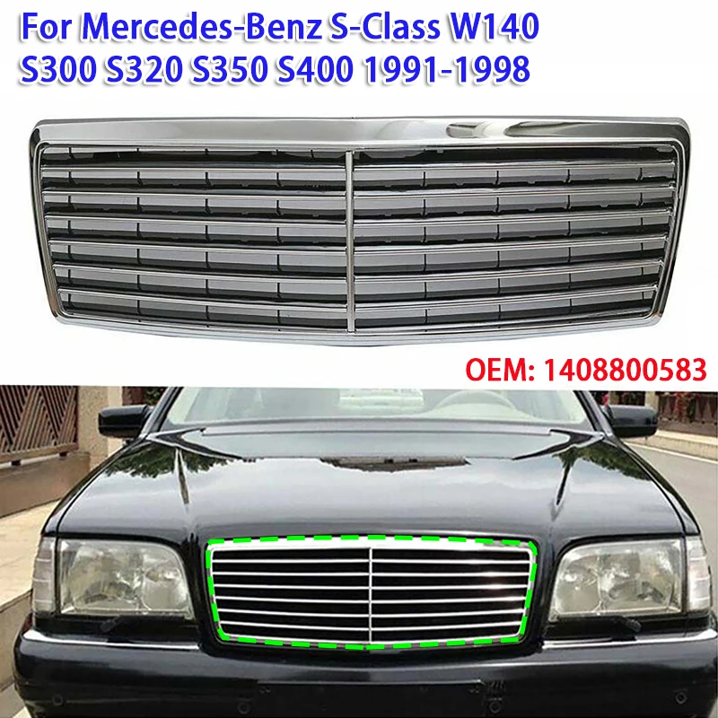 

Car Front Grille Air Intake Grille Hood for Mercedes Benz S-Class W140 S300 S320 S350 S400 1991-1998