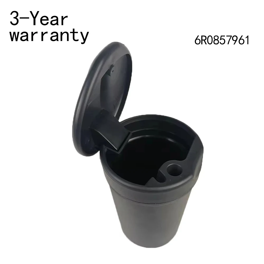 Car Ashtray 6R0857961 For V​W Polo/Derby/Vento-IND up!/e-up! Amarok Caddy S​koda Citigo E-Citigo S​eat Mii