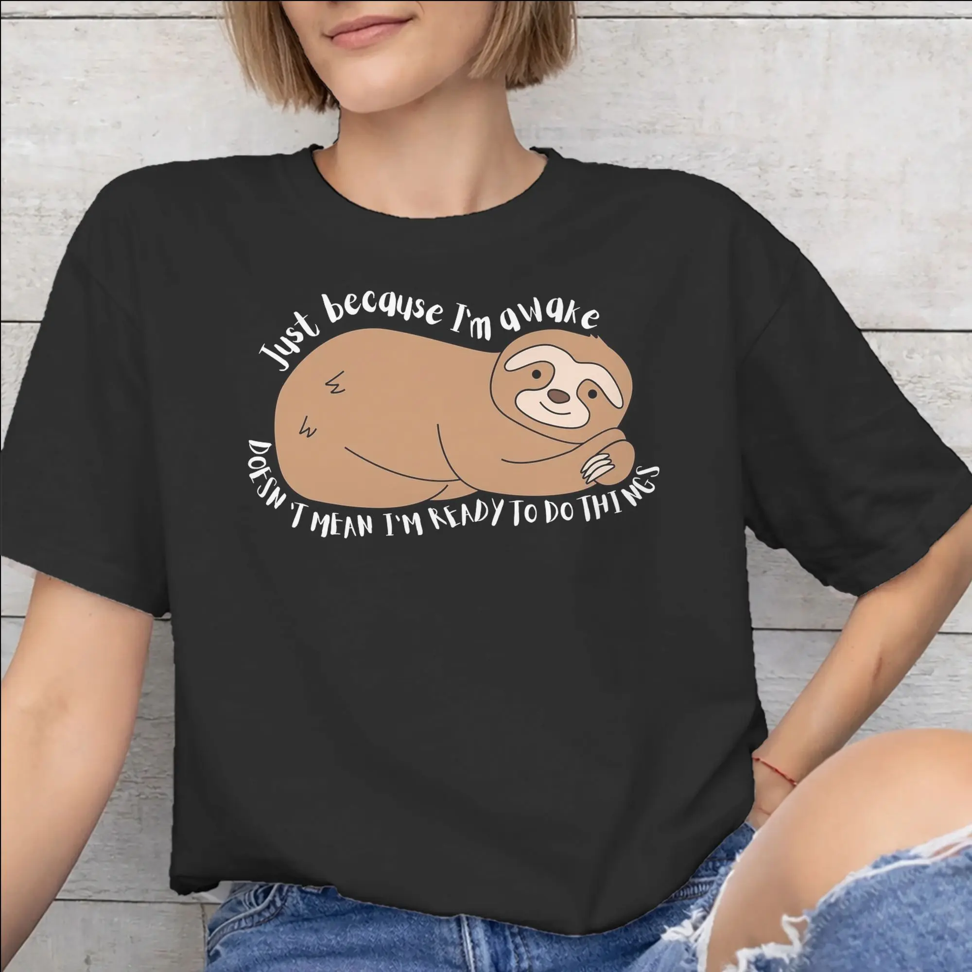 Mens Womens Just Because I'm Awake Funny Quote  T Shirt Cotton Print Tee Shirts  Clothing Outfits