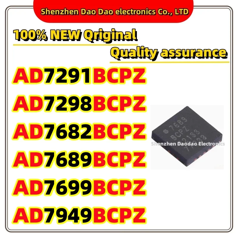 AD7291BCPZ AD7298BCPZ AD7682BCPZ AD7689BCPZ AD7699BCPZ AD7949BCPZ 7291 7298 7682 7689 7699 7949 BCPZ LFCSP-20 chip IC new