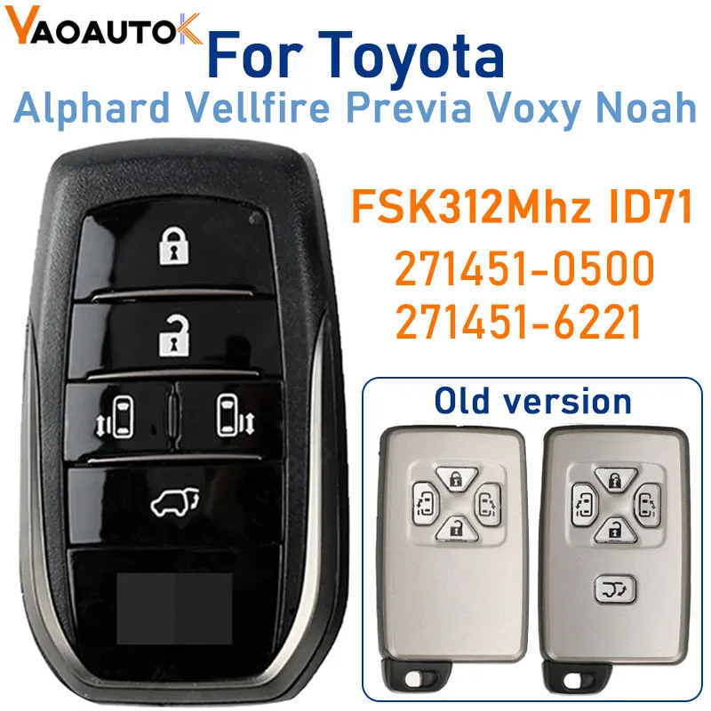 Upgrade Replacement Smart Remote For Toyota Alphard Vellfire Previa Voxy Noah 2005-2014 FSK312Mhz ID71 Key Board NO:271451-6221