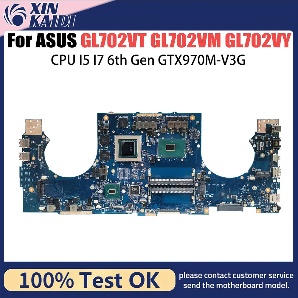 GL702VT Notebook Mainboard For Asus ROG Strix GL702VT GL702VS GL702VM GL702VY Motherboard i5-6300H i7-6700H CPU GTX970M-V3G