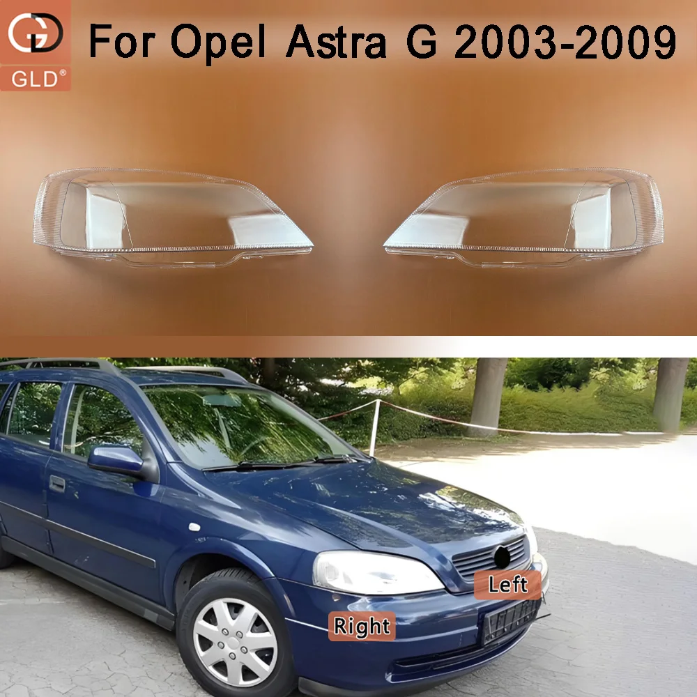 

Car Front Headlight cover For Opel Astra G 2003 2004 2005 2006 2007 2008 2009 Car Headlight cover Headlamp Lens Auto Shell Cover