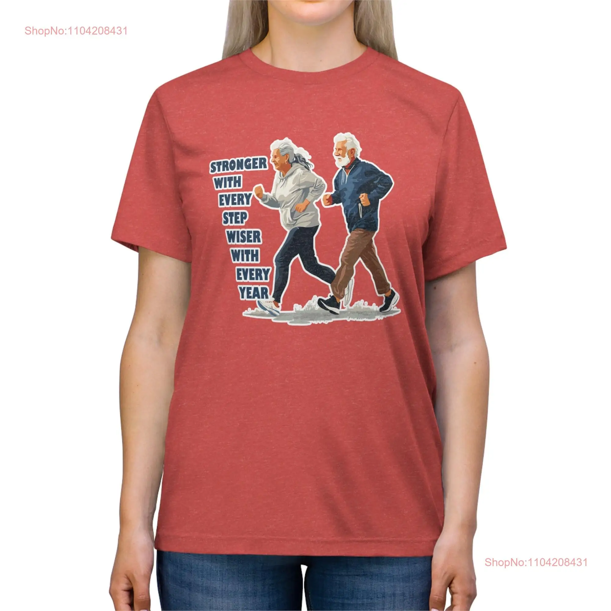 

Stronger with Every Step Triblend T Shirt long or short sleeves