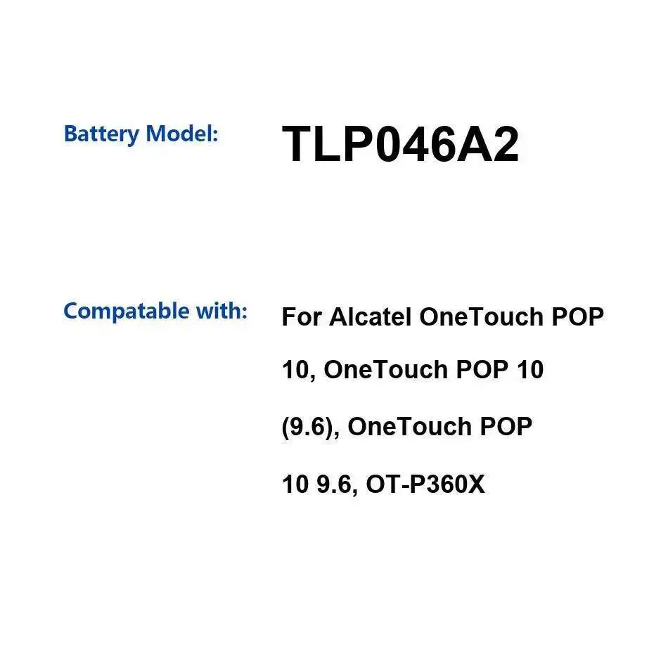 

Аккумулятор для планшета TLP046A2 4600 мАч для Alcatel Onetouch Pop 10, 9,6 OT-P360X