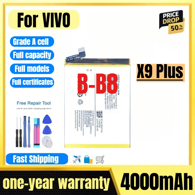 

B-B8 for VIVO X9 Plus Mobil Phone Battery 0 Cycle High Quality High Capacity Battery Replacement Bateria Grade A Cell with Tools