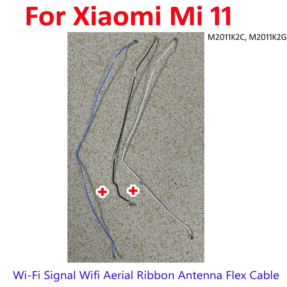 High Quality Wi-Fi Signal Wifi Aerial Ribbon Antenna Flex Cable For Xiaomi Mi 11 Mi11 M2011K2C M2011K2G Replacement Reapir parts