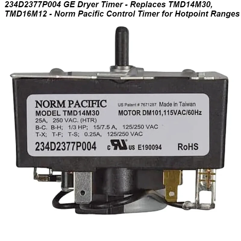 

234D2377P004 GE Dryer Timer - Replaces TMD14M30, TMD16M12 - Norm Pacific Control Timer for Hotpoint Ranges
