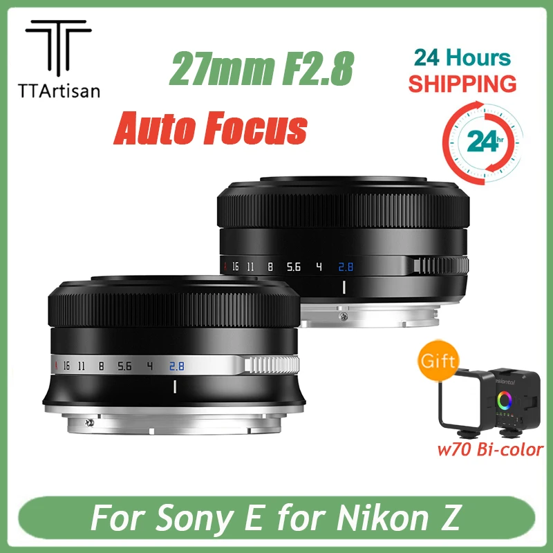 TTArtisan AF 27mm F2.8  Auto Focus Camera Lens For Sony E Nikon Z Mount Like Sony zve10 A7III A6300 NEX-5 A7 A6000 Z5 Z6 ZFC