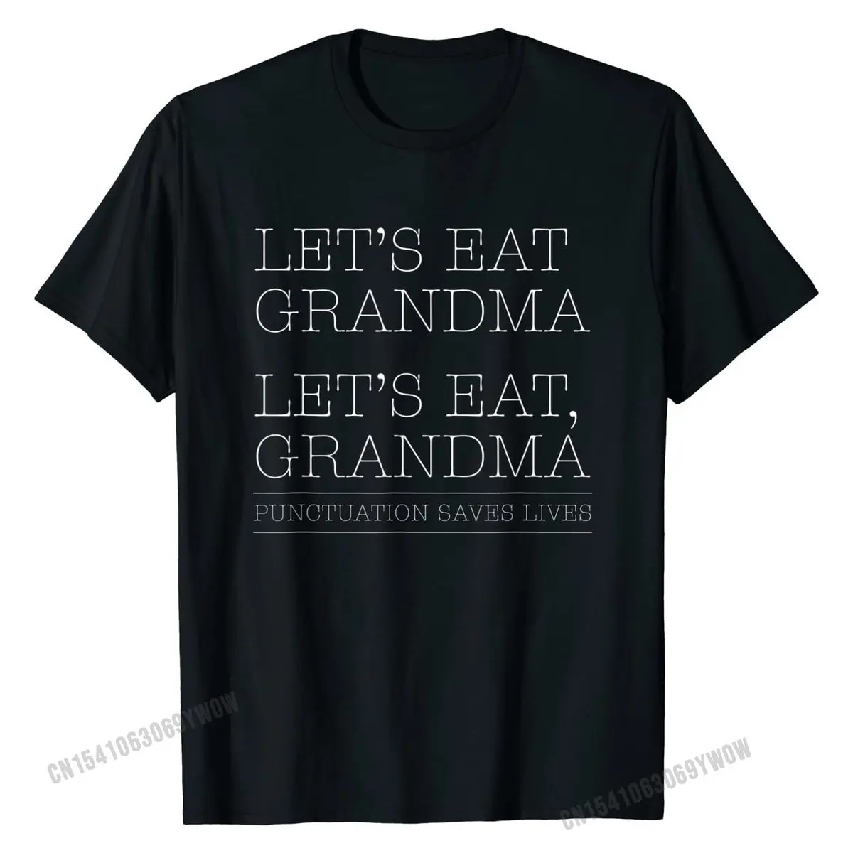 Let's Eat Grandma Grammar Shirt, Funny English Teacher GIft Wholesale Mens Top T-shirts Customized Tees Cotton Birthday