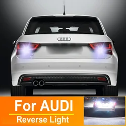 2pcs LED Reverse Light Backup Lamp T15 W16W For Audi A1 8X1 8XK A3 8P A4 B9 B8 A5 8T A6 C7 C6 A8 4E Vehicles Parts Canbus Bulbs