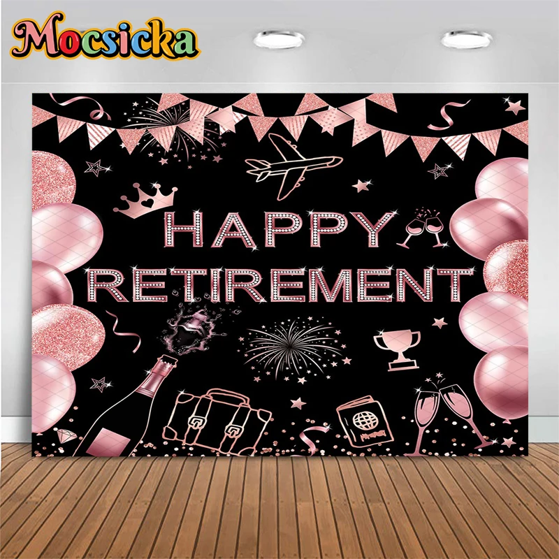 Mocsicka Happy Retirement Photography Backdrop Black Pink Glitter Balloons Champagne Travel Backgrounds Cloth Party Photo Booth