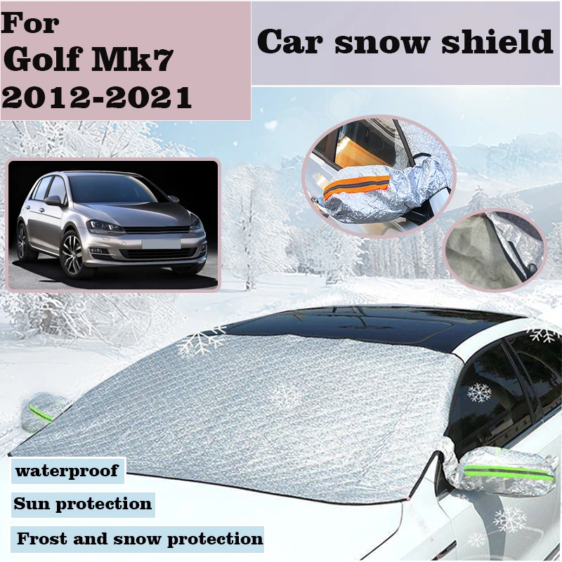 Cubierta de nieve para coche Volkswagen VW Golf Mk7 2012-2021, visera, parabrisas, protección contra la nieve, parasoles para ventana, accesorios para coche