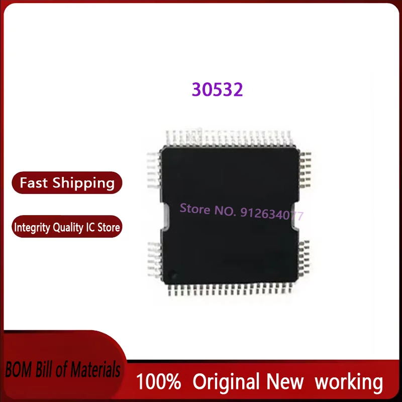 5~10pcs/lot in stock 30532 3O532 HQFP64 100% NEW Original