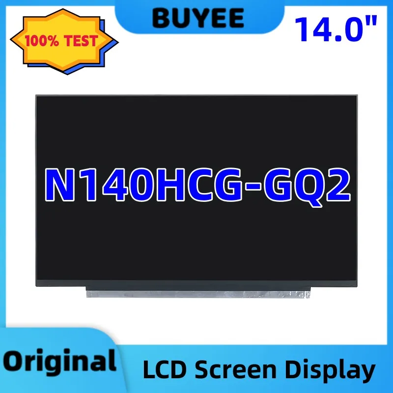 

Genuine 14.0" N140HCG-GQ2 N140HCG GQ2 Matte 1920×1080 FHD 30 Pins Laptop Module Minitor LCD Screen Display Replacement