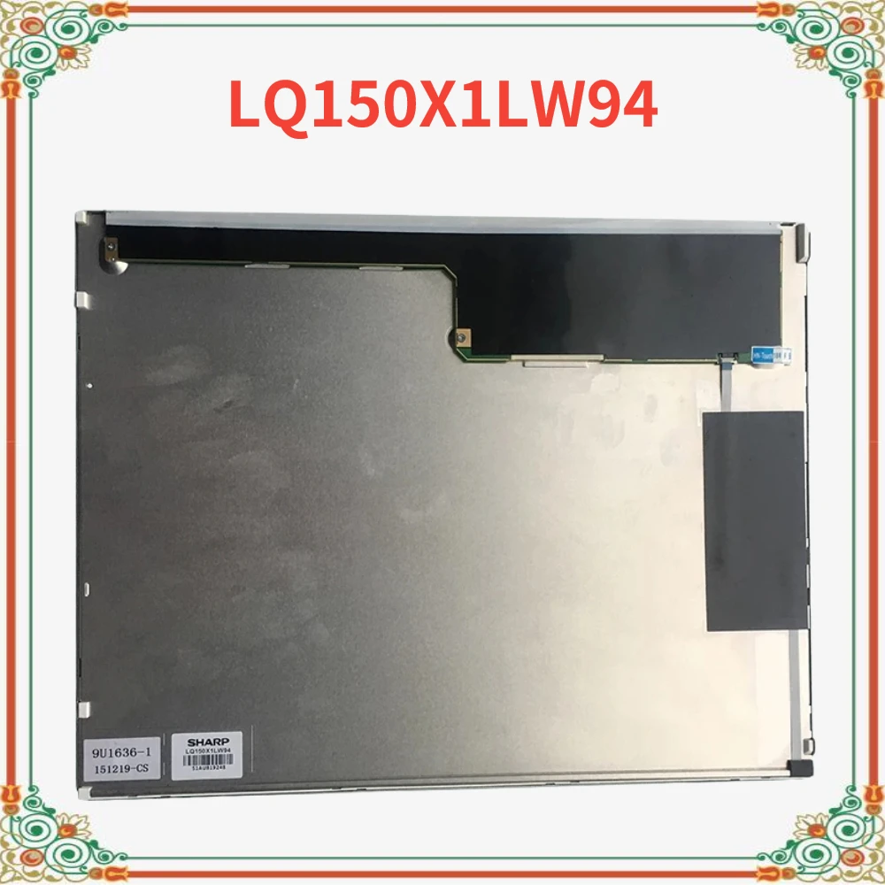 

Original A+ LQ150X1LW94 15 inch 1024*768 100% tested LCD Display Screen Panel full-view LED industrial Perfect working