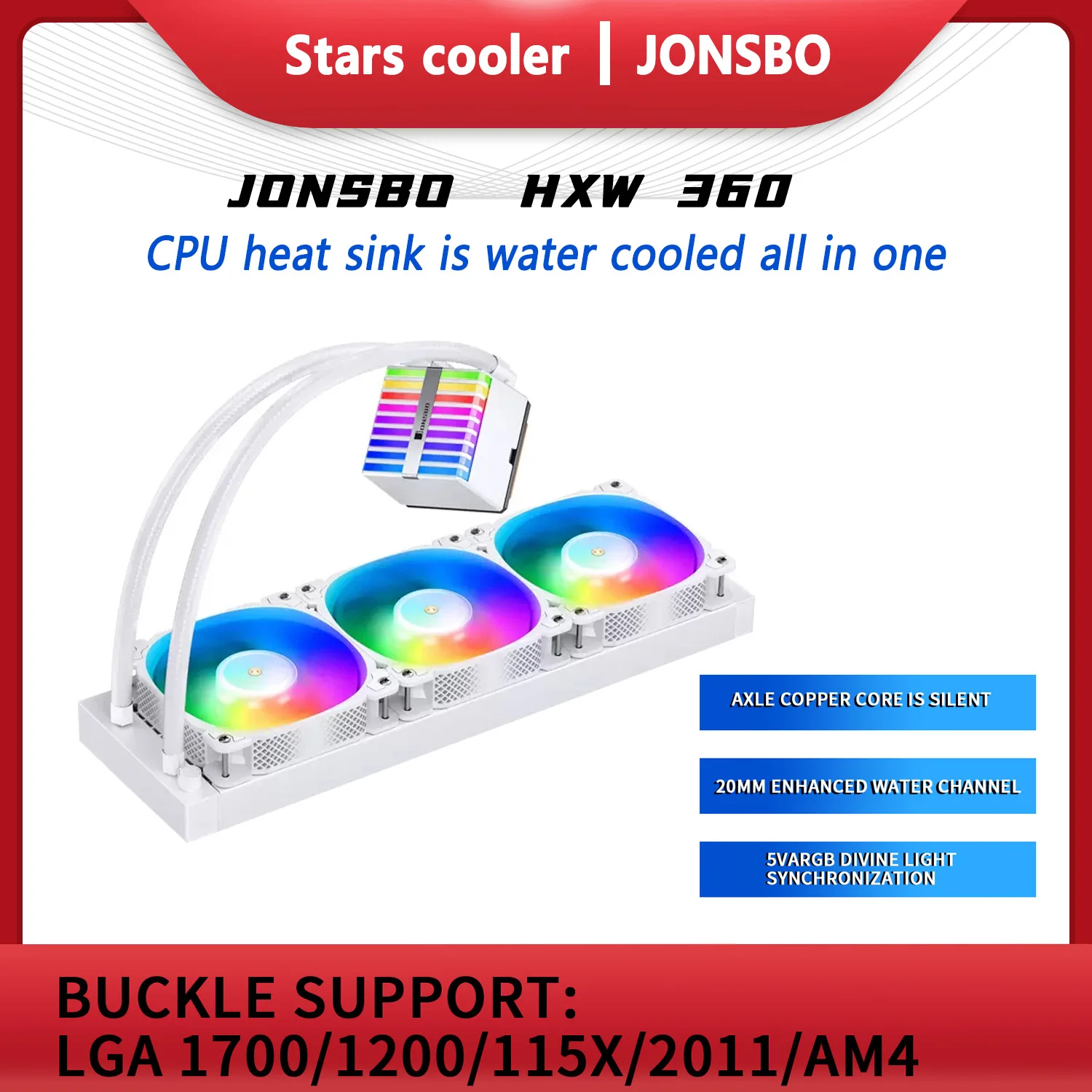 

JONSBO HXW-360 White CPU radiator (Enhanced cold exhaust + fan /5V ARGB/ copper core PWM fan) LGA2011 115X 1200 1700 AM4